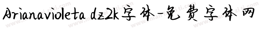 Arianavioleta dz2k字体字体转换